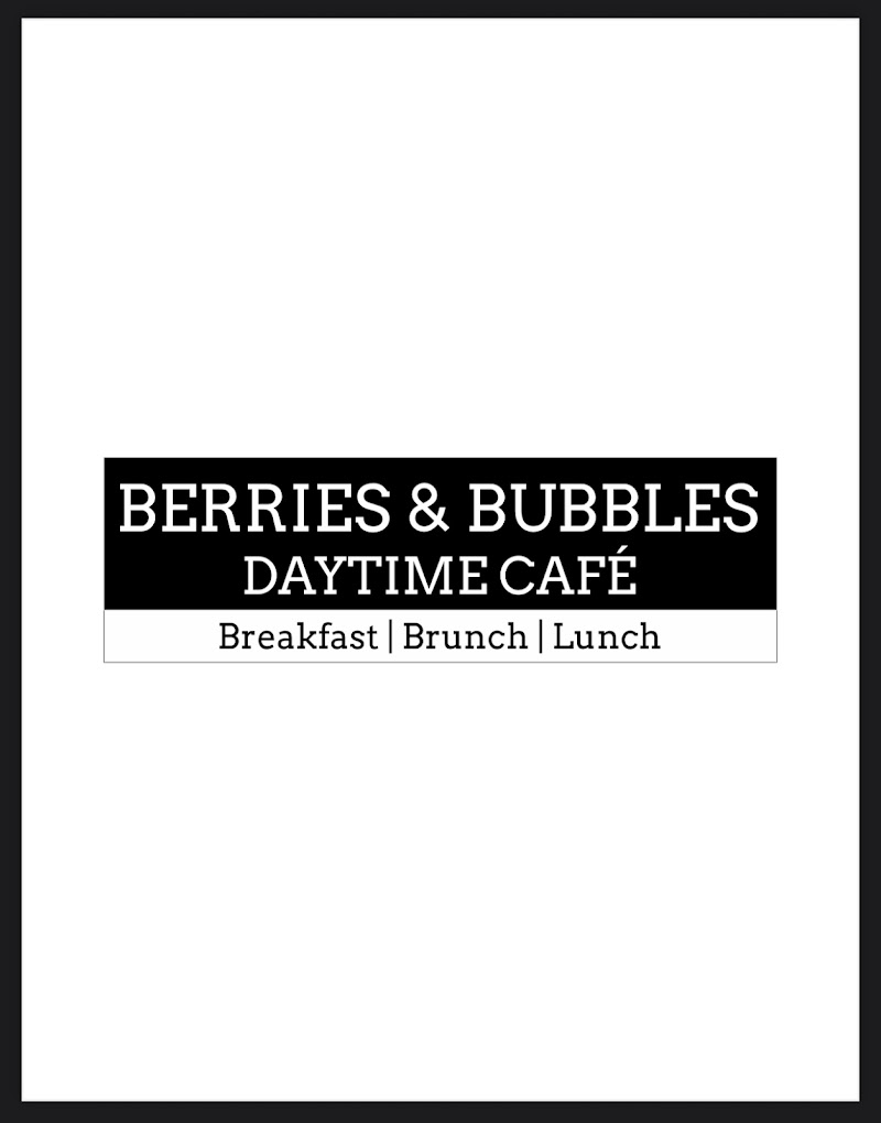 Berries & Bubbles Daytime Cafe