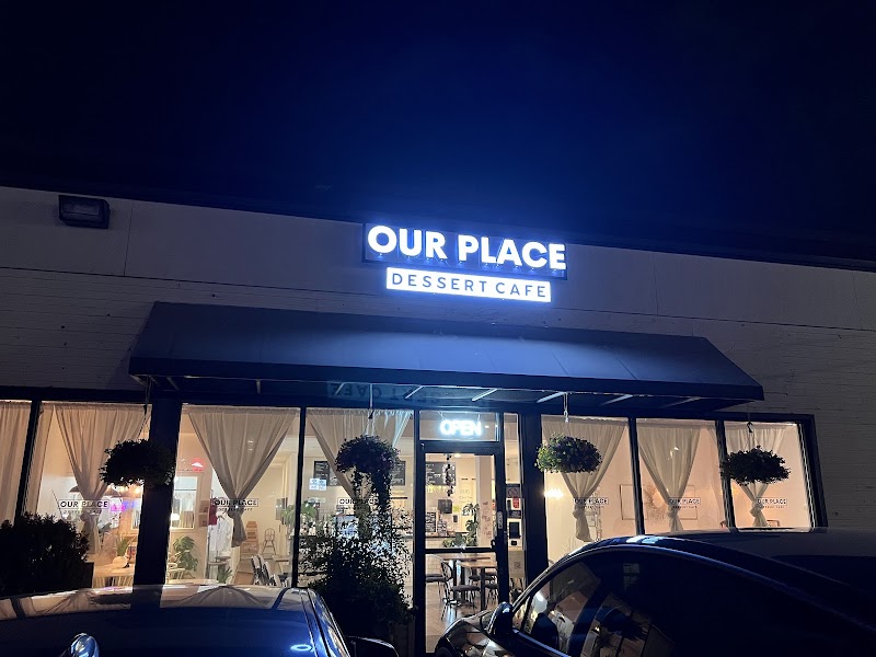 Our Place Dessert Cafe