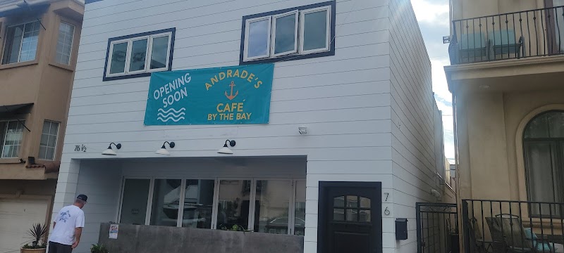 Andrade’s Cafe by the Bay