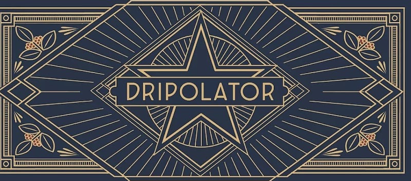 Dripolator Candler