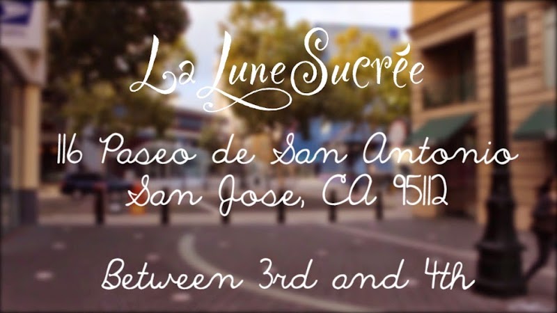 La Lune Sucrée Pastry Shop San Jose CA