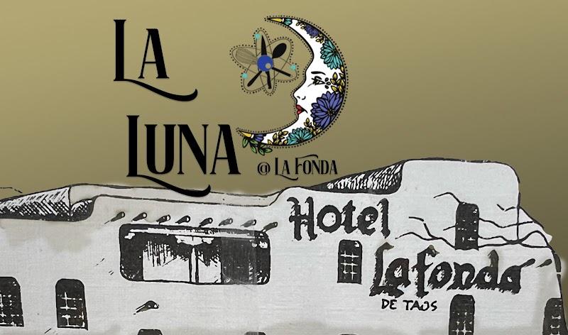 La Luna @ La Fonda